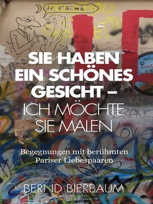 cover image of Sie haben ein schönes Gesicht – Ich möchte Sie malen